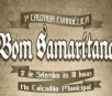 Cruzada evangelística ‘Bom Samaritano’ acontece neste sábado, dia 12