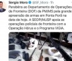 No twitter, Sérgio Moro parabeniza DOF por apreensão de arsenal de guerra